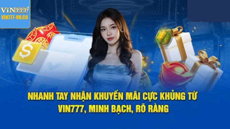 Hoàn Trả Tức Thời 2% - Ưu Đãi Siêu Khủng Vào Cuối Tại Vin777 3 Yêu cầu chuẩn về ưu đãi hoàn trả tức thời 2%
